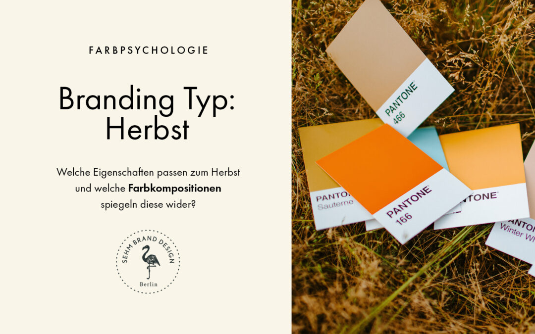 Branding Persönlichkeitstyp Herbst